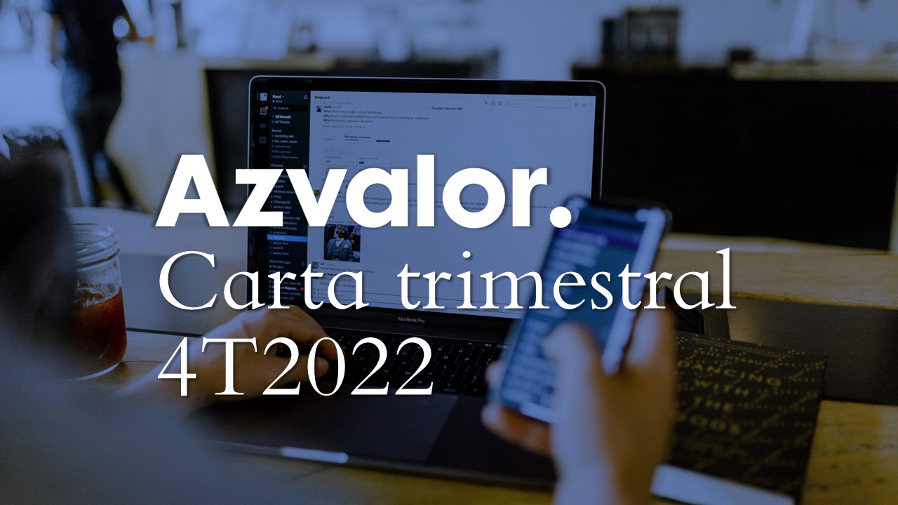 Carta Trimestral Azvalor 4T2022