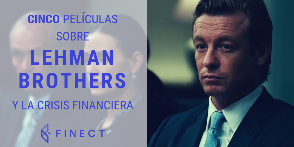Cinco películas sobre Lehman Brothers y la crisis financiera