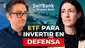 Invertir en DEFENSA ¿también en 2026? ?? Un ETF y un FONDO para hacerlo
