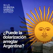 Los 4 grandes riesgos de dolarizar Argentina | Vídeo