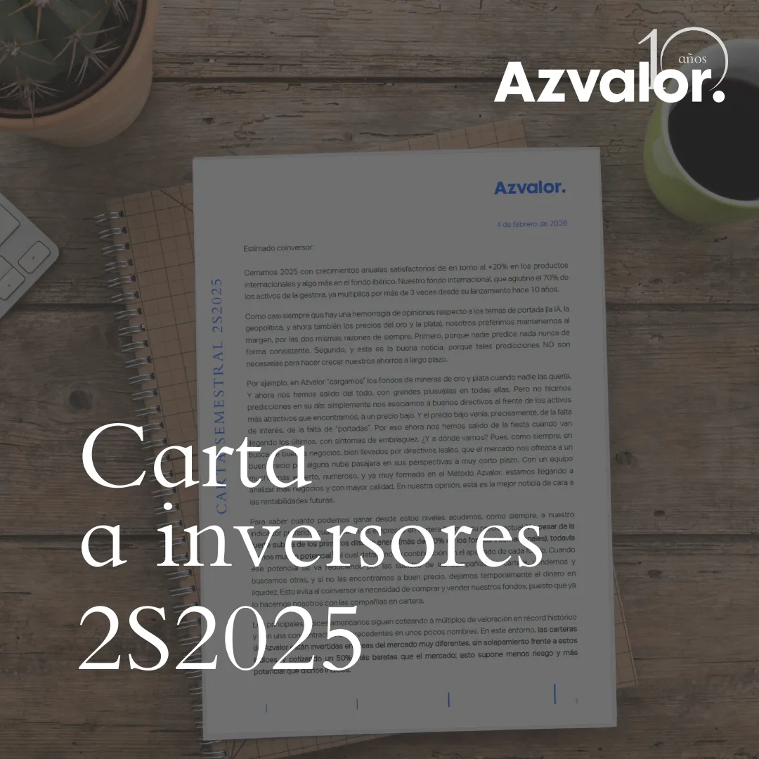 “La renta variable es ahora más necesaria que nunca para mantener el poder adquisitivo” Carta a inversores Azvalor 2S2025