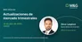 M&G WEBCAST: Actualización trimestral de mercados