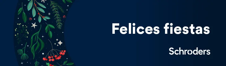 ¡Schroders te desea una Feliz Navidad y un próspero 2026! 