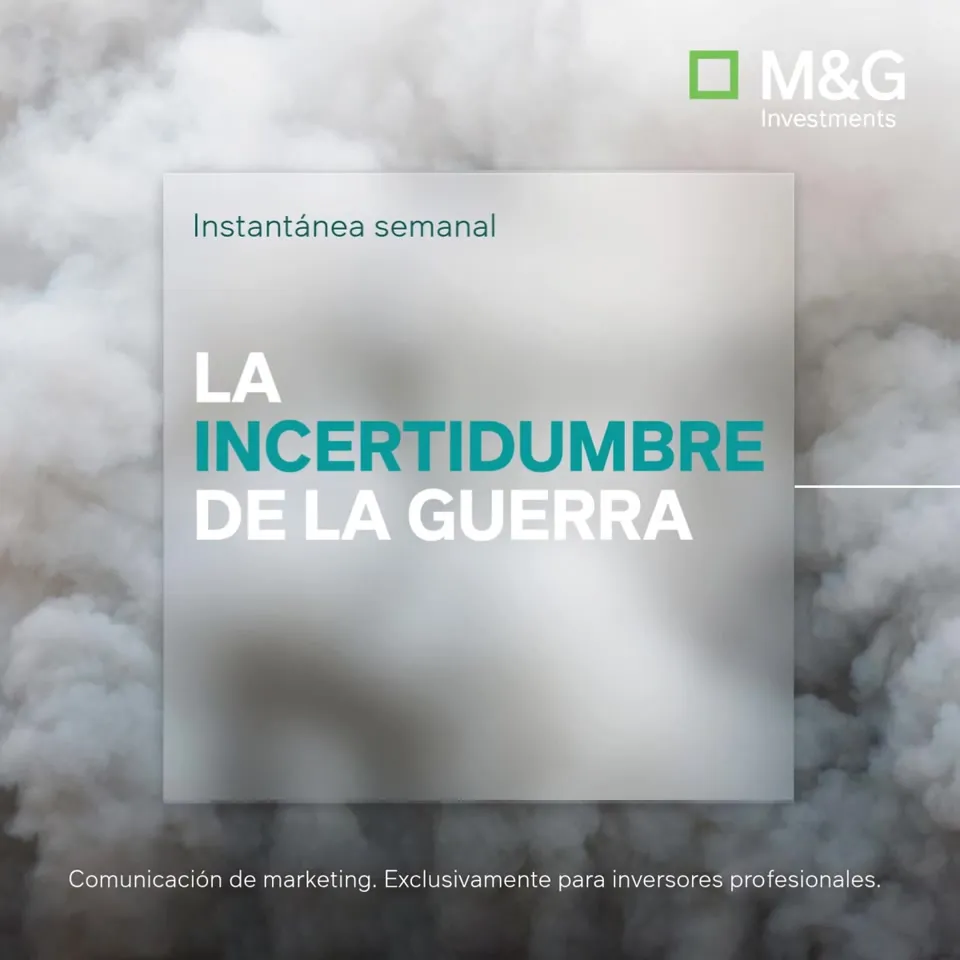 Instantánea semanal: La incertidumbre de la guerra