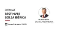 Webinar: Bestinver Bolsa Ibérica