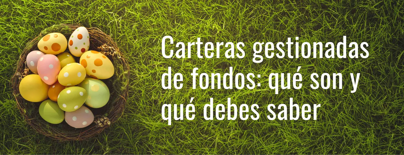 carteras gestionadas de fondos