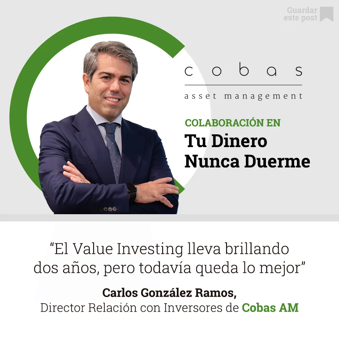 El Value Investing lleva brillando dos años, pero todavía queda lo mejor