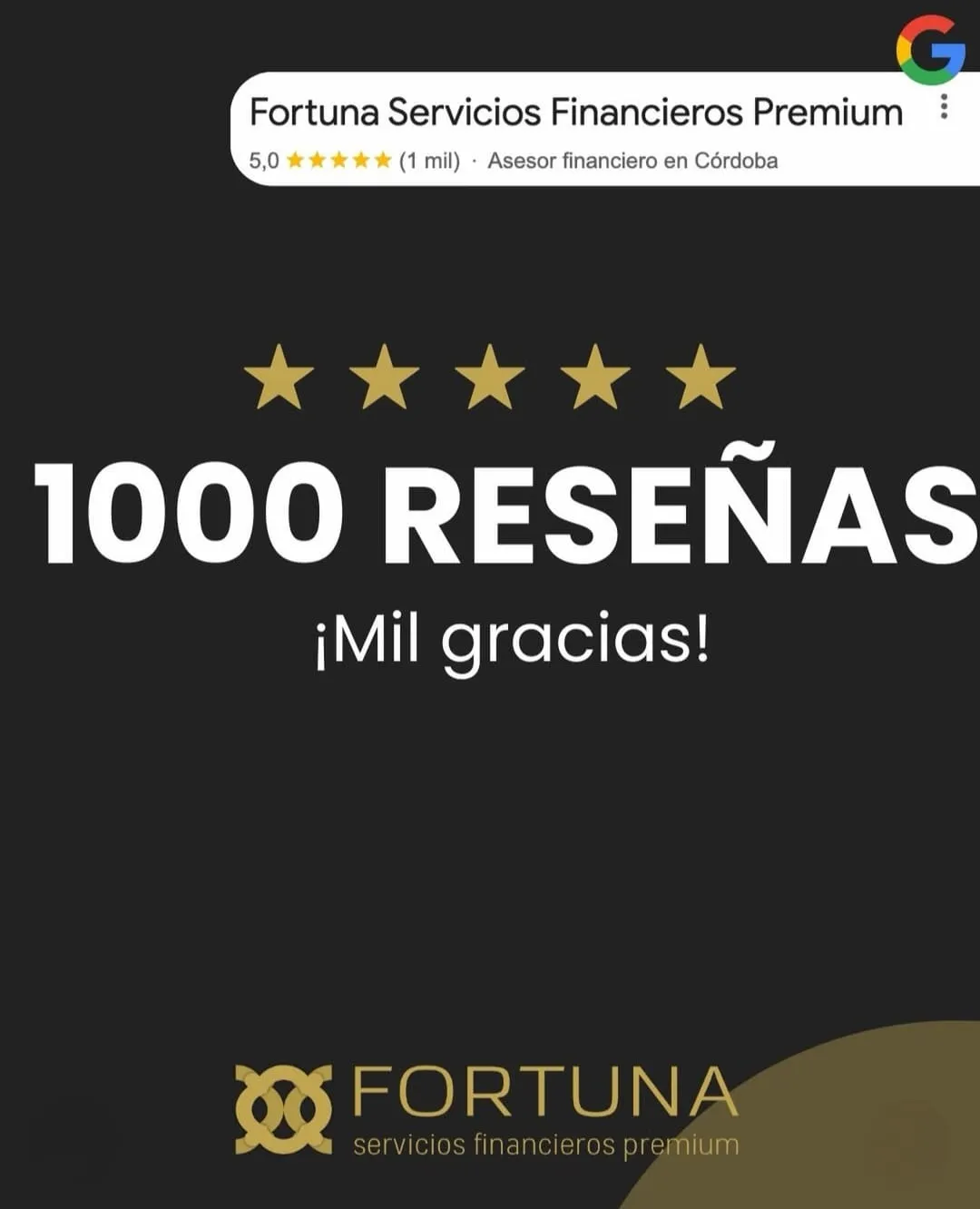 Opiniones de FORTUNA Servicios Financieros: ¿Por qué tenemos 1.000 reseñas de 5 estrellas?