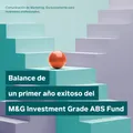 Aniversario del M&G IG ABS Fund: balance de un primer año exitoso
