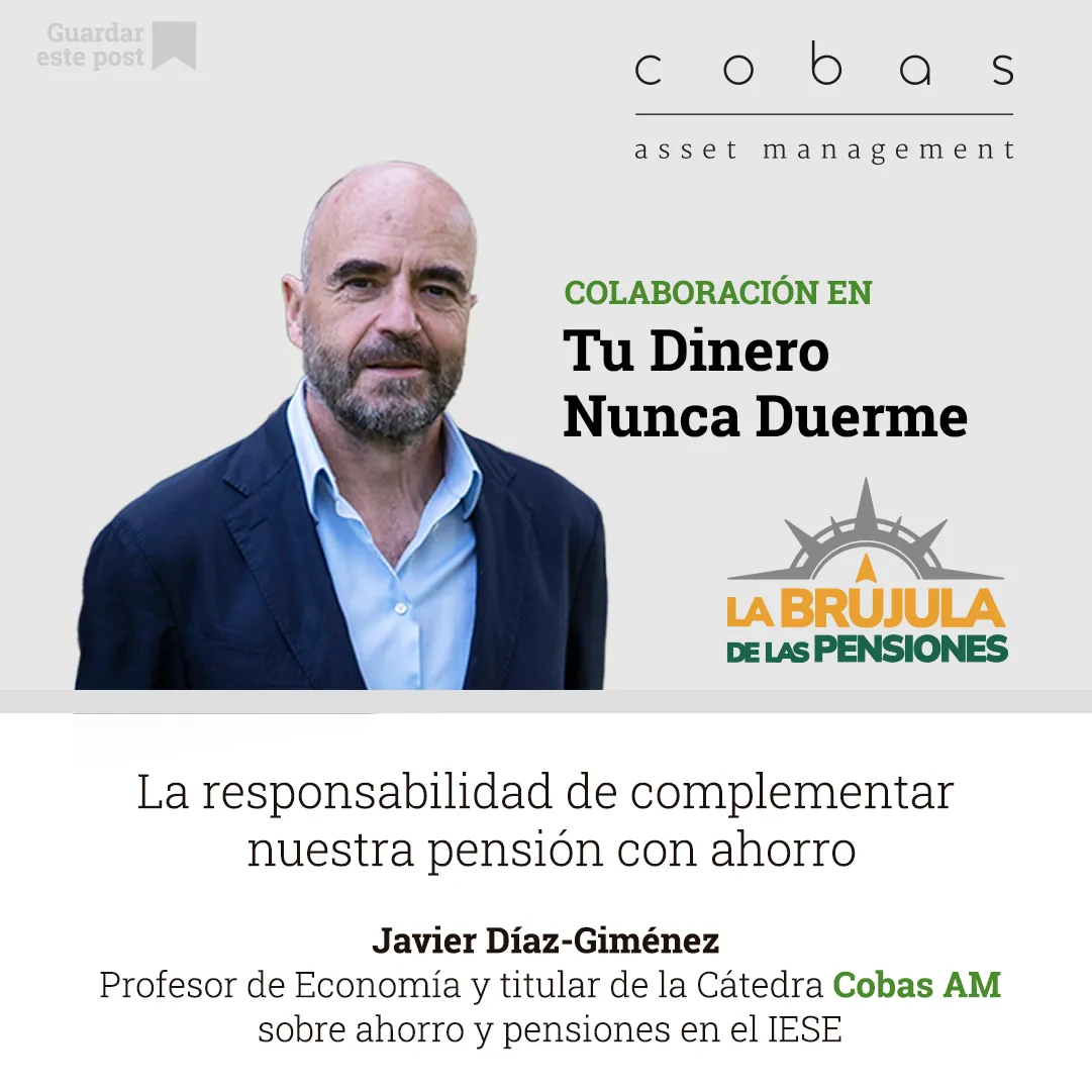 La responsabilidad de complementar nuestra pensión con ahorro