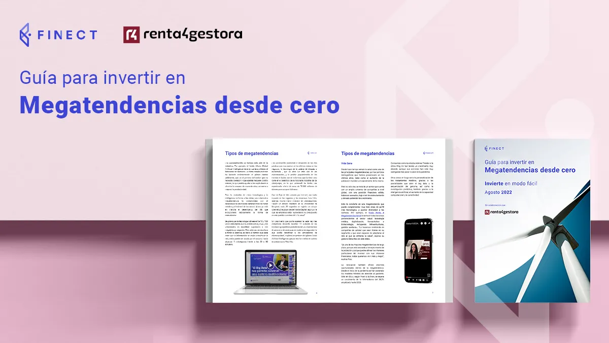 Aprende a invertir en megatendencias con esta guía gratuita - Finect