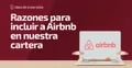 Airbnb: calidad y crecimiento a múltiplos razonables