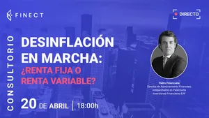 Desinflación en marcha: ¿renta fija o renta variable? Consultorio Finect