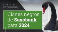 Los cisnes negros de Saxo Bank para 2024