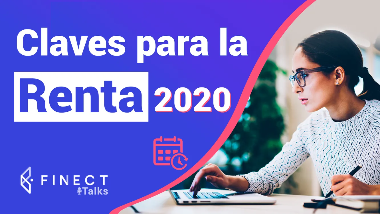 Podcast Finect Talks 1x28: ¡No te olvides de la Renta! Qué revisar en ...