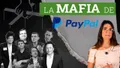 PayPal: el secreto detrás de tantos multimillonarios