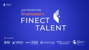 ¡Finect Talent 2026 ya tiene finalistas! Estos son los seis equipos que competirán en la gran final