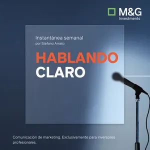 Instantánea Semanal: Hablando claro