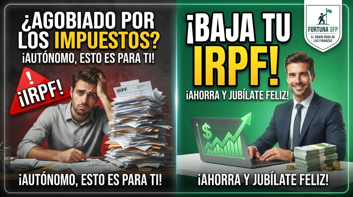 Autónomo y pagando demasiado IRPF: cómo ahorrar pensando también en Hacienda | Caso real