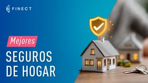 ¿Cuál es el seguro de hogar más completo en España? Análisis de las mejores opciones (julio 2026)