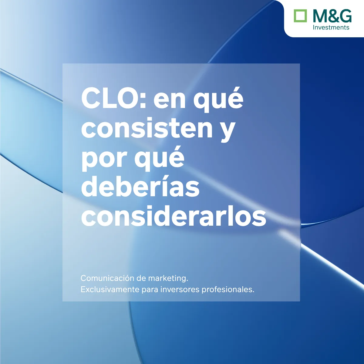 CLO: en qué consisten y por qué deberías considerarlos