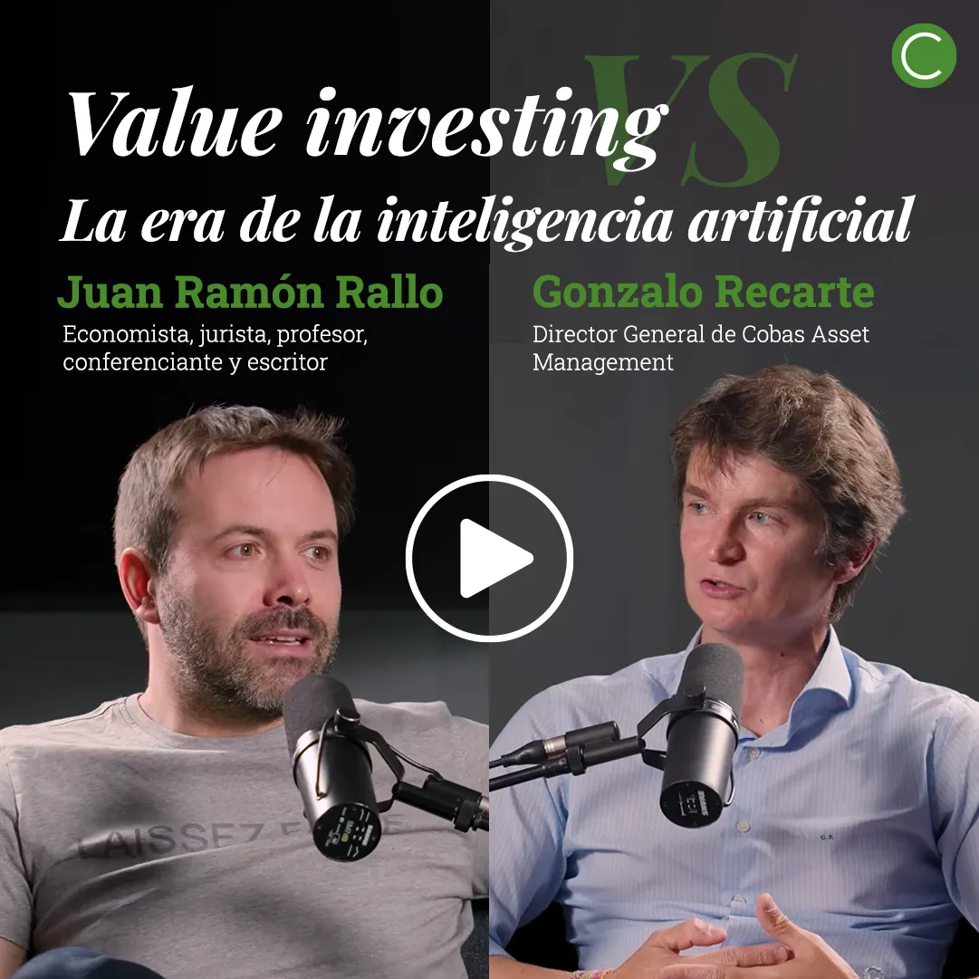 ¿Puede el value investing seguir generando oportunidades en la era de la inteligencia artificial? Junto con Juan Ramón Rallo