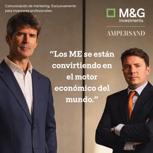 Riesgo, reforma y rentabilidad: la evolución de los mercados emergentes