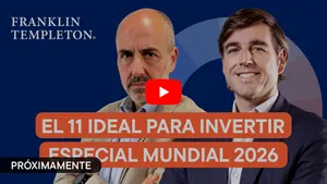 El 11 ideal de inversiones para ganar el Mundial 2026 | Mente Abierta by Franklin Templeton