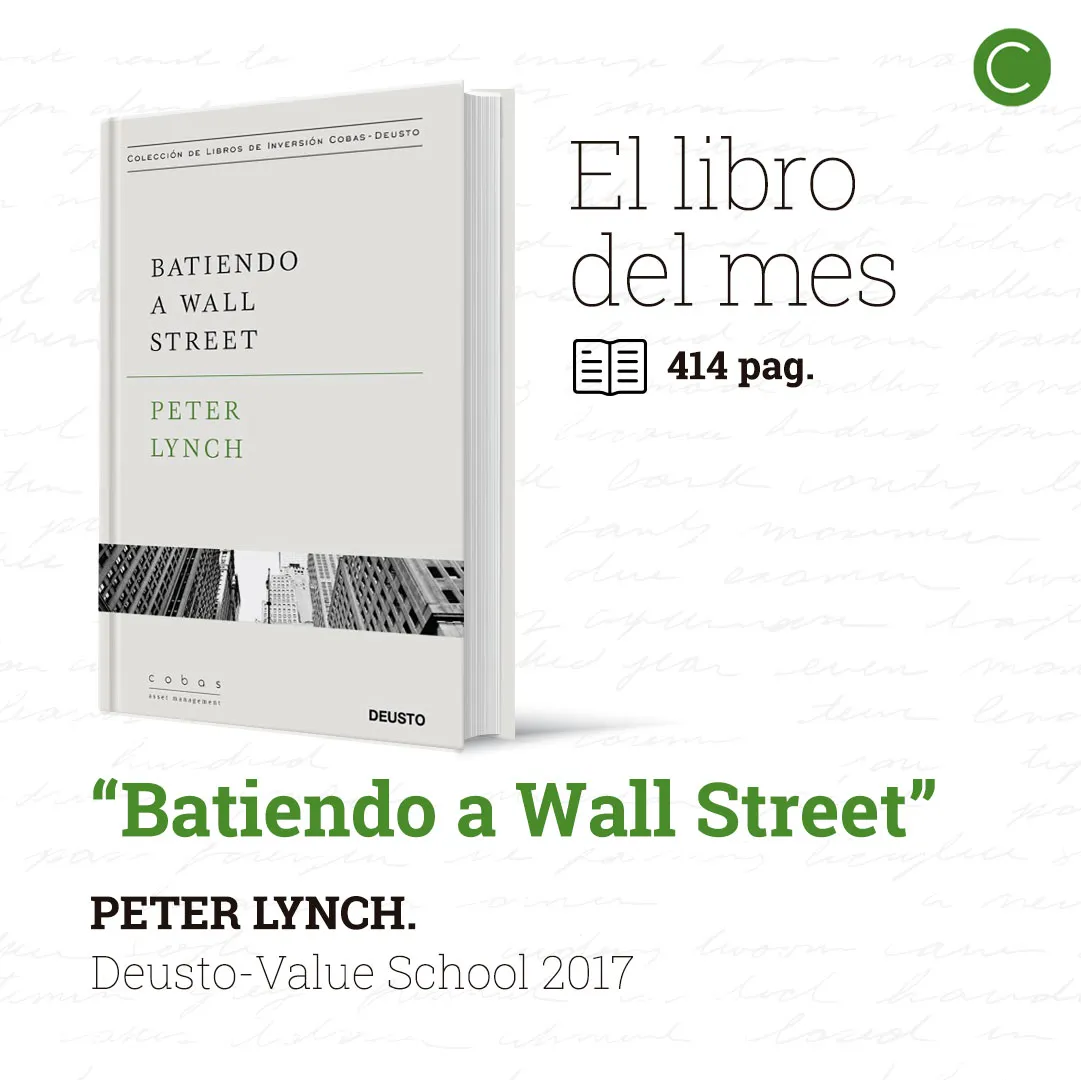El libro del mes es: «Batiendo a Wall Street» de Peter Lynch
