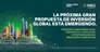 La próxima gran propuesta de inversión global está emergiendo