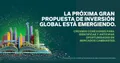 La próxima gran propuesta de inversión global está emergiendo 